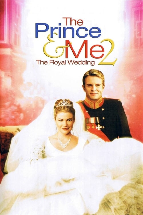 The Prince & Me 2: The Royal Wedding tt0477072 cover